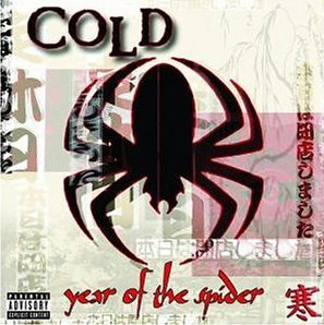 Cold / Year Of The Spider
