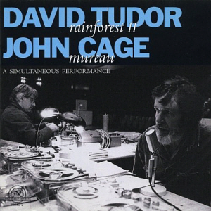 David Tudor &amp; John Cage / Rainforest II &amp;  Mureau (2CD)