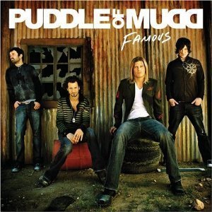 Puddle Of Mudd / Famous (홍보용)