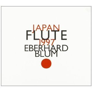 Eberhard Blum / Japan Flute 1997 (DIGI-PAK)