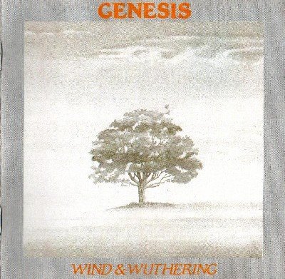 Genesis / Wind And Wuthering