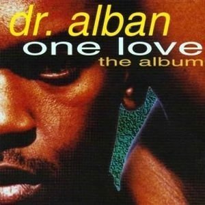 Dr. Alban / One Love - the album