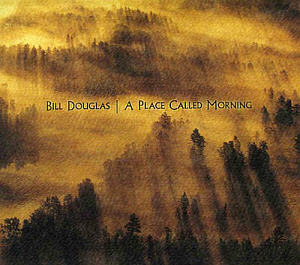 Bill Douglas / A Place Called Morning