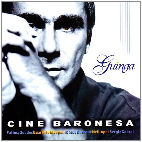 Guinga / Cine Baronesa