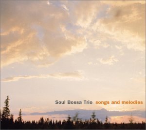 Soul Bossa Trio / Songs And Melodies (2CD, DIGI-PAK, 홍보용)