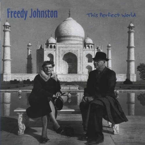 Freedy Johnston / This Perfect World
