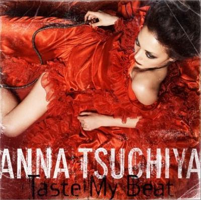 Anna Tsuchiya (츠치야 안나) / Taste My Beat (홍보용, 미개봉)