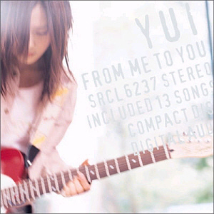 Yui (유이) / From Me To You