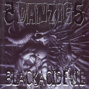 Danzig / Danzig 5: Blackacidevil