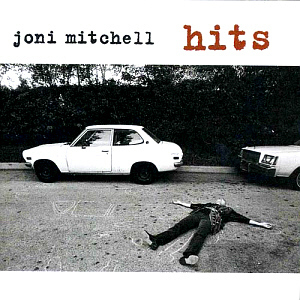 Joni Mitchell / Hits