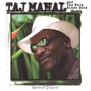 Taj Mahal &amp; Hula Blues / Sacred Island (홍보용)