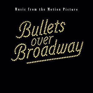 O.S.T. / Bullets Over Broadway (브로드웨이를 쏴라)