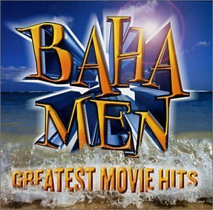 Baha Men / Greatest Movie Hits (미개봉)