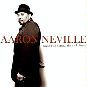 Aaron Neville / Bring It On Home… The Soul Classics (DIGI-PAK, 홍보용)