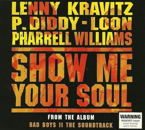 P. Diddy (Ft Lenny Kravitz and Pharrell Williams &amp; Loon) / Show Me Your Soul (SINGLE) 