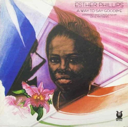 Esther Phillips / A Way To Say Goodbye (미개봉) 