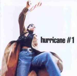 Hurricane #1 / Hurricane #1