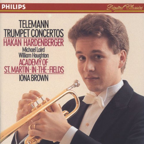 Hakan Hardenberger / Iona Brown / Telemann : Trumpet Concertos