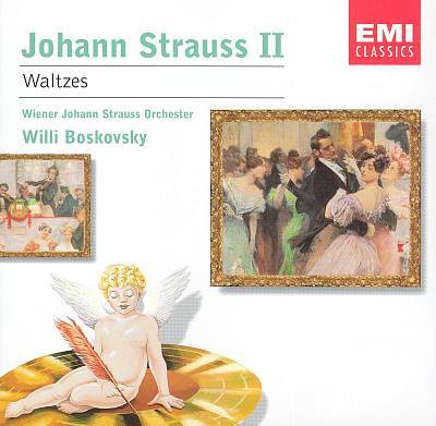 Willi Boskovsky / J. Strauss II : Waltzes
