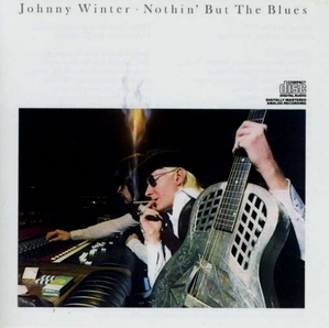 Johnny Winter / Nothin&#039; But The Blues 