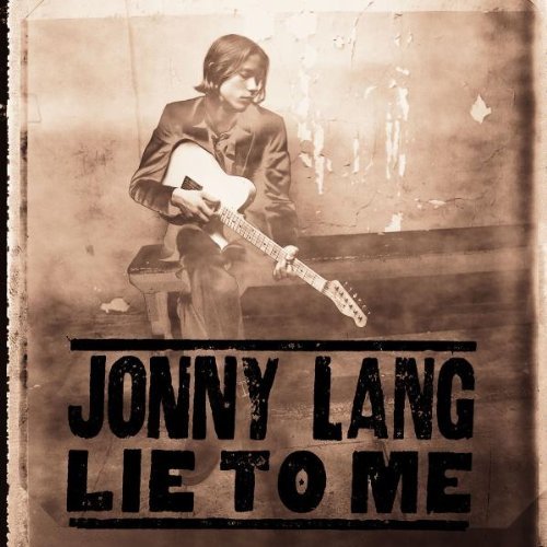 Jonny Lang / Lie To Me 