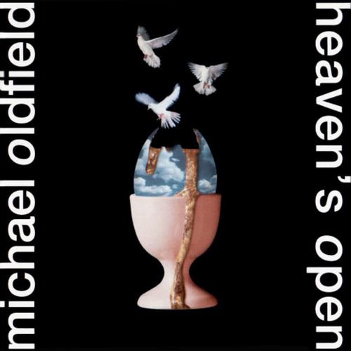 Michael Oldfield / Heaven&#039;s Open