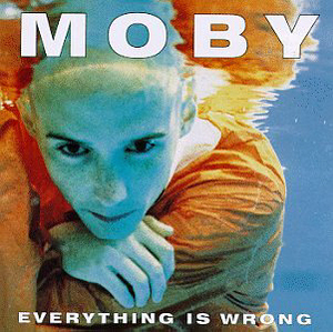 Moby / Everything Is Wrong (미개봉)