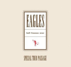Eagles / Hell Freezes Over (SPECIAL TOUR PACKAGE) (CD+DVD, DIGI-BOOK)