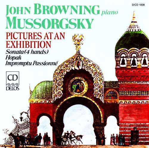 John Browning / Mussorgsky : Pictures At An Exhibition