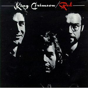 King Crimson / Red (30th Anniversary Edition)