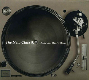 V.A. (이현도) / The New Classik...And You Don&#039;t Stop 