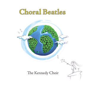 The Kennedy Choir / Choral Beatles (DIGI-PAK, 홍보용)