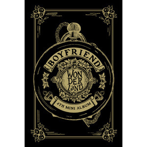 보이프렌드(Boy Friend) / Boyfriend In Wonderland (4TH MINI ALBUM, 미개봉)