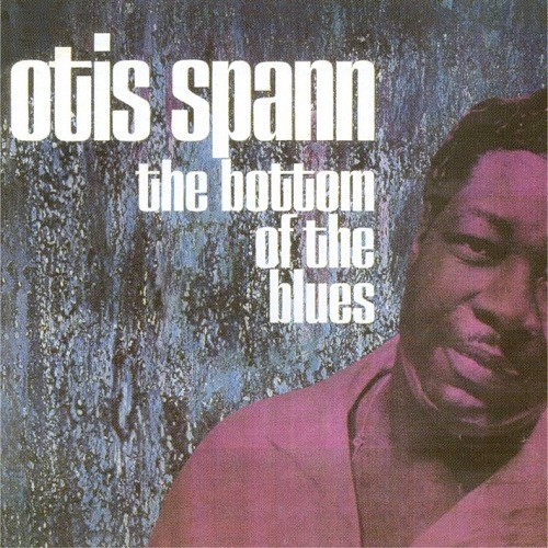 Otis Spann / Bottom Of The Blues 