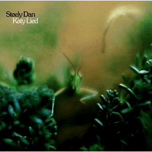 Steely Dan / Katy Lied