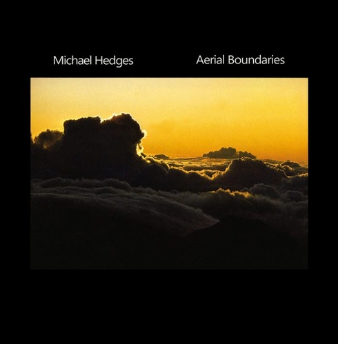 Michael Hedges / Aerial Boundaries 