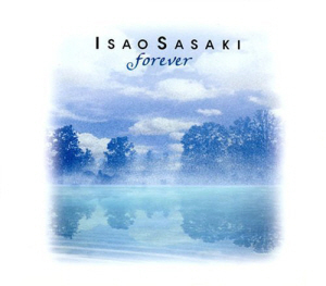 Isao Sasaki (이사오 사사키) / Forever (홍보용)