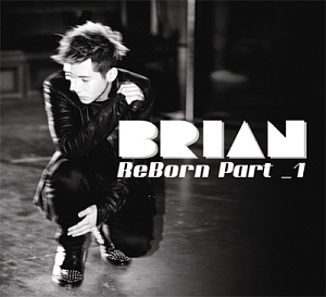 브라이언(Brian) / Reborn Part 1 (DIGI-PAK, 홍보용)