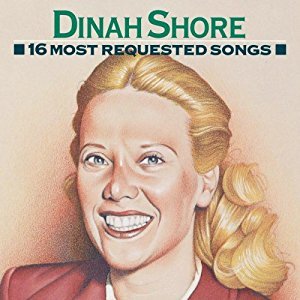 Dinah Shore / 16 Most Requested Song 