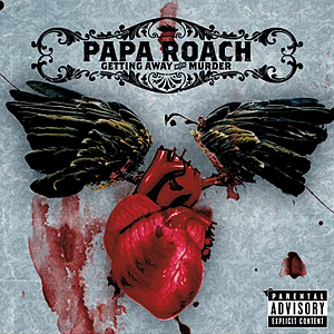 Papa Roach / Getting Away With Murder (미개봉) 