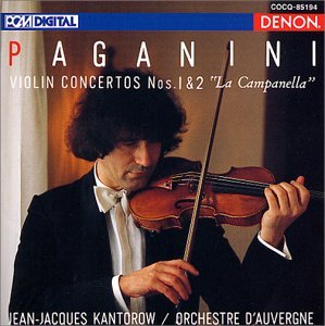 Jean-Jacques Kantorow / Paganini : Violin Concerto No.1 &amp; 2
