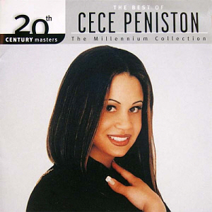Cece Peniston / The Millennium Collection - 20th Century Masters