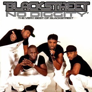 Blackstreet / No Diggity: The Very Best Of Blackstreet
