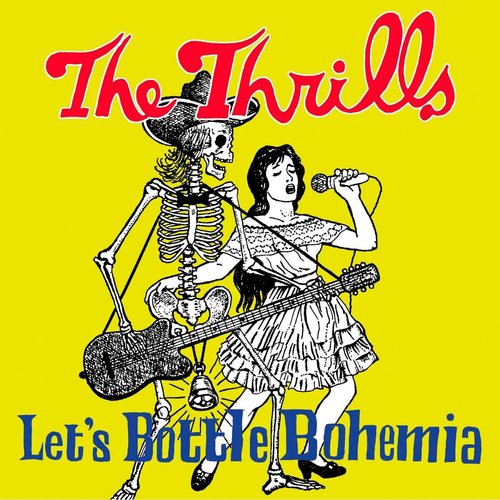 The Thrills / Let&#039;s Bottle Bohemia (홍보용)