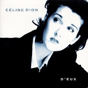 Celine Dion / D&#039;Eux (The French Album) (미개봉)
