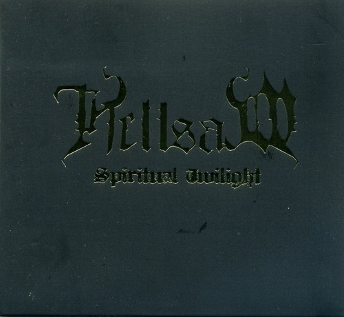 Hellsaw / Spiritual Twilight (DIGI-PAK)