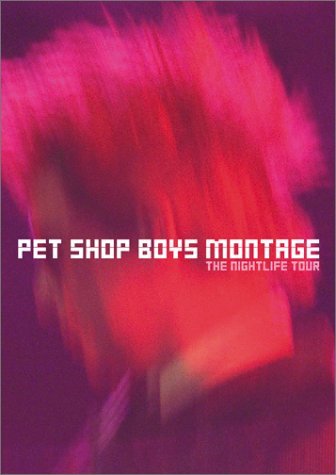 [DVD] Pet Shop Boys / Montage: The Nightlife Tour