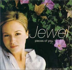 Jewel / Pieces Of You