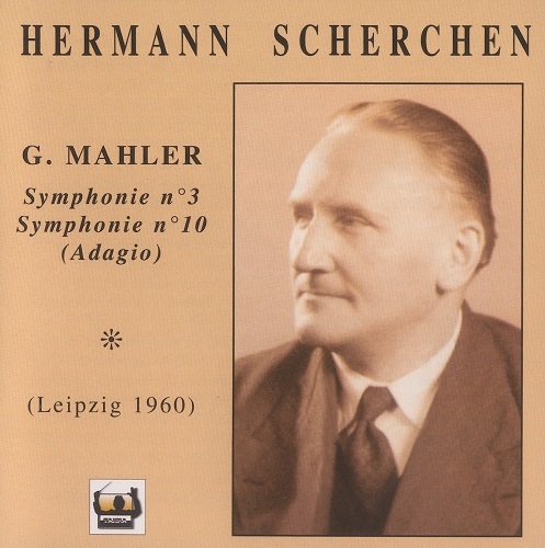 Hermann Scherchen / Mahler: Symphony No.3, Symphony No.10 - Adagio (2CD)