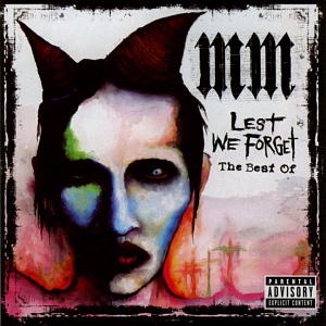 Marilyn Manson / Lest We Forget: The Best Of Marilyn Manson  